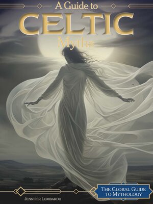 cover image of A Guide to Celtic Myths